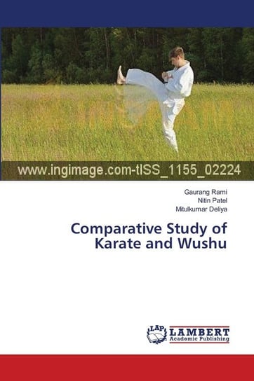Comparative Study of Karate and Wushu Rami Gaurang