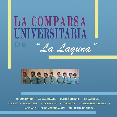 Comparsa Universitaria de la Laguna Comparsa Universitaria De La Laguna