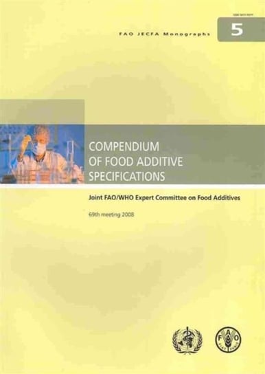 Compendium of food additive specifications Opracowanie zbiorowe