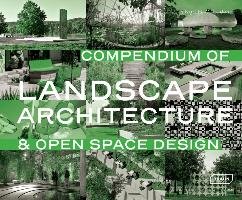 Compendium of Landscape Architecture Ludwig Karl