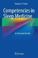 Competencies in Sleep Medicine Strohl Kingman P.