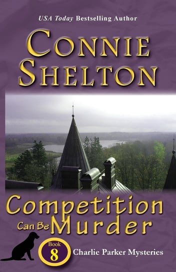 Competition Can Be Murder Shelton Connie