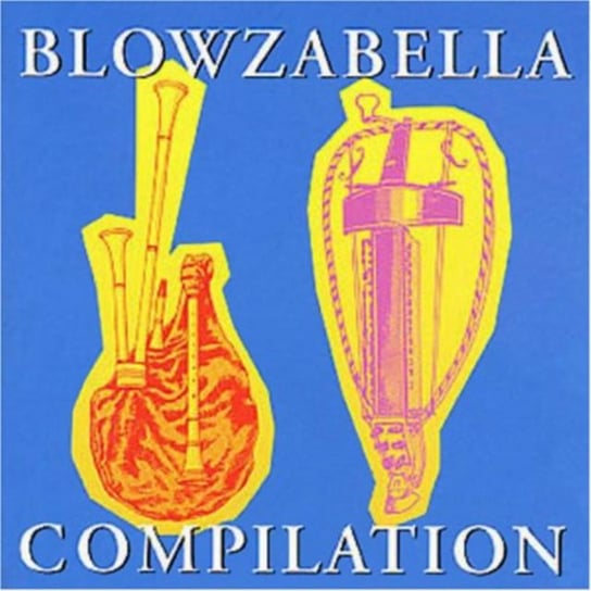 Compilation Blowzabella