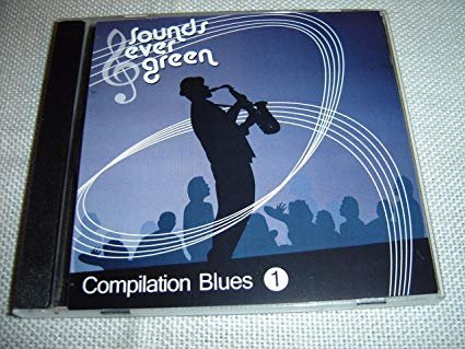 Compilation Blues 2: Sounds Ever Green Hooker John Lee, Big Joe Turner, B.B. King, Patton Charley, Red Tampa