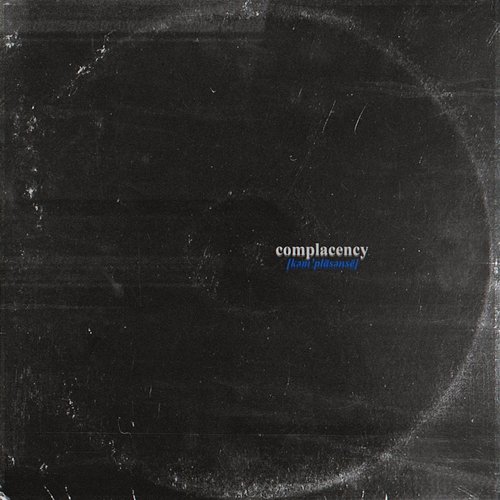 Complacency Claire Maisto