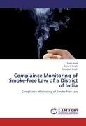 Complaince Monitoring of Smoke-Free Law of a  District of India Singh Amarjeet, Singh Rana J., Goel Sonu