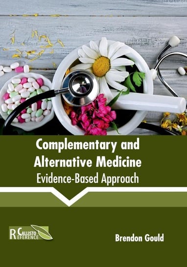 Complementary and Alternative Medicine ML Books International - IPS