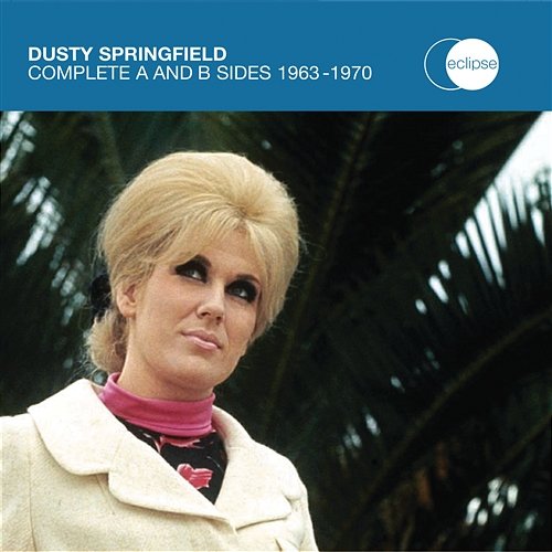 Complete A And B Sides 1963 - 1970 Dusty Springfield