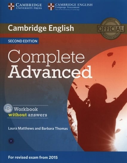 Complete Advanced Workbook without answers + CD Matthews Laura, Barbara Thomas