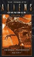 Complete Aliens Omnibus: Volume Seven (Criminal Enterprise, Evenson B. K.