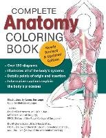 Complete Anatomy Coloring Book, 2nd Edn Constant C. R., Brasset Cecilia, Spear Michelle