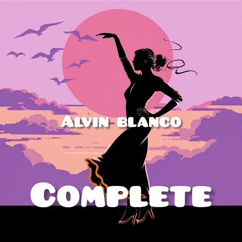Complete Alvin Blanco