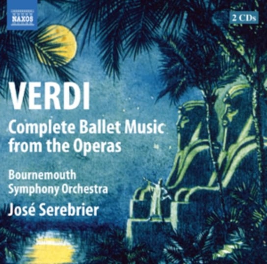 Complete Ballet Music from the Operas Bournemouth Symphony Orchestra