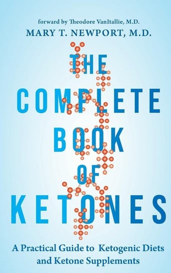 Complete Book of Ketones Newport Mary