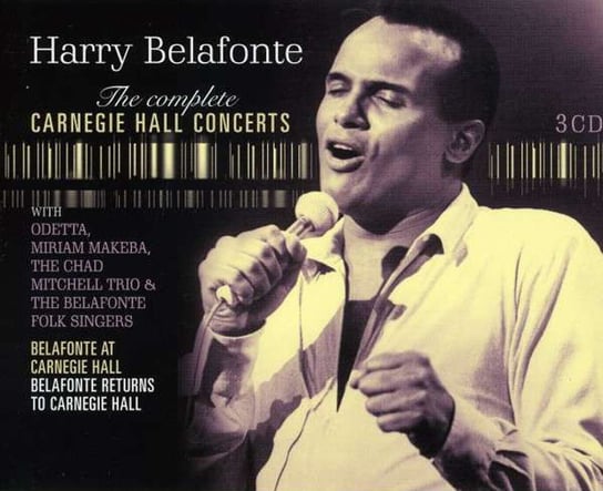Complete Carnegie Hall Concerts (Remastered) Belafonte Harry