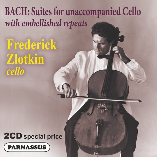 Complete Cello Suites Zlotkin Frederick