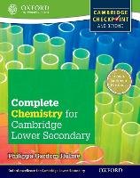 Complete Chemistry for Cambridge Secondary 1 Student Book Gardom Hulme Philippa