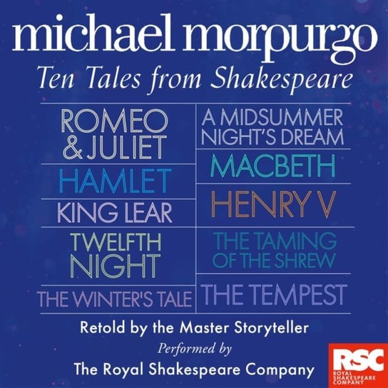 Complete Collection of 10 Retellings Shakespeare William, Morpurgo Michael