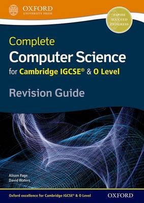 Complete Computer Science for Cambridge IGCSE & O Level. Revision Guide Page Alison