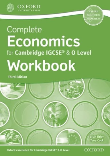 Complete Economics for Cambridge IGCSE (R) & O Level Workbook Opracowanie zbiorowe