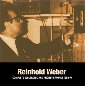 Complete Electronic & Phonetic Works 1968-1974, płyta winylowa Weber Reinhold