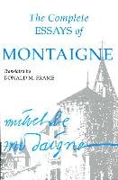 Complete Essays of Montaigne Montaigne Michel Eyquem