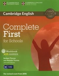 Complete First for Schools. Workbook with answers + CD Barbara Thomas, Thomas Amanda