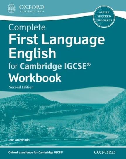 Complete First Language English for Cambridge IGCSE (R) Workbook Jane Arredondo