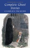 Complete Ghost Stories Dickens Charles