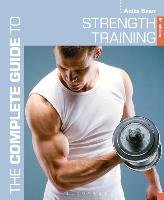 Complete Guide to Strength Training 5th edition Bean Anita