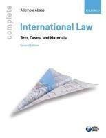Complete International Law: Text, Cases, and Materials Abass Ademola