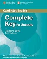 Complete Key for Schools Teacher's Book 
