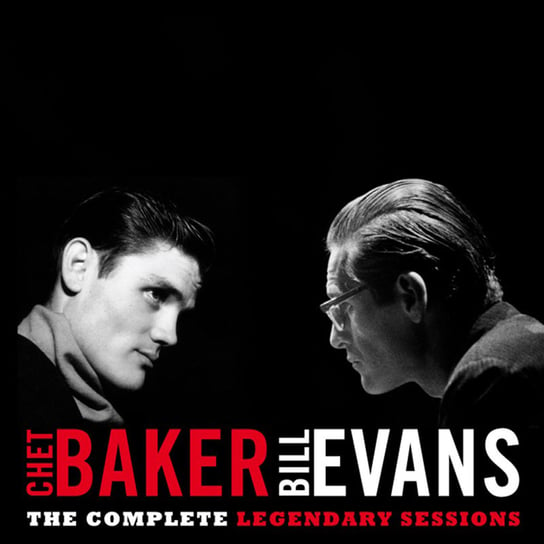 Complete Legendary Sessions (Remastered) Baker Chet, Evans Bill