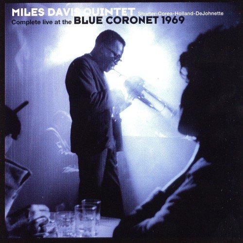 Complete Live At The Blue Coronet Davis Miles