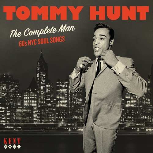 Complete Man Tommy Hunt