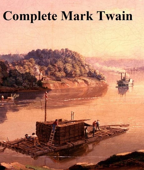 Complete Mark Twain Twain Mark