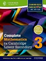 Complete Mathematics for Cambridge Secondary 1 Student Book 3: For Cambridge Checkpoint and Beyond Barton Deborah