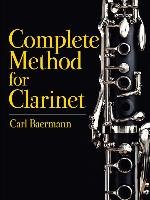 Complete Method for the Clarinet Baermann Carl