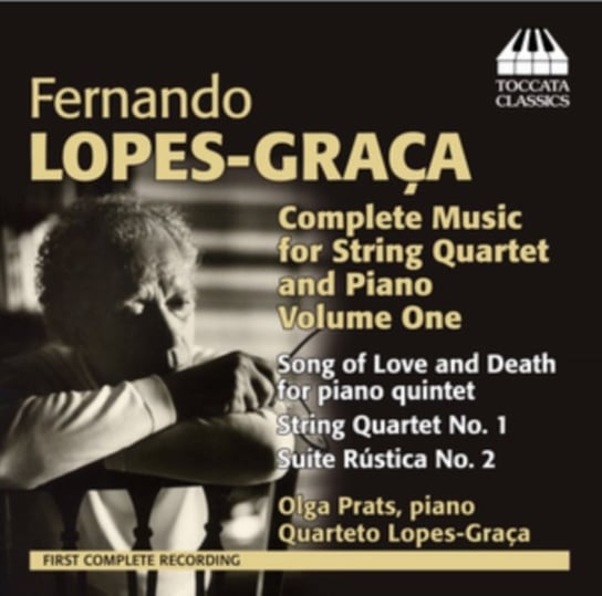Complete Music For String Quartet And Piano Toccata Classics
