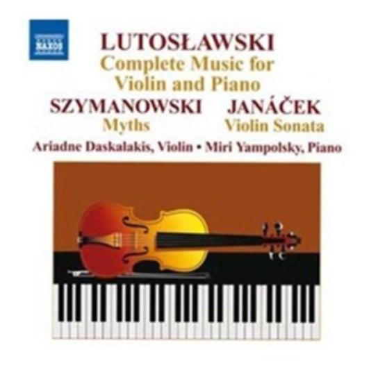 Complete Music For Violin And Piano Daskalakis Ariadne