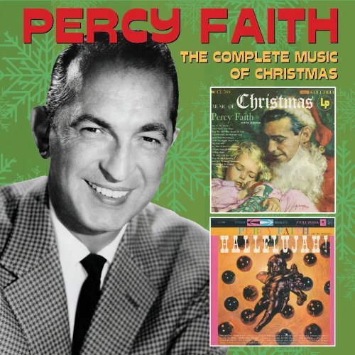 Complete Music of Christmas Faith Percy