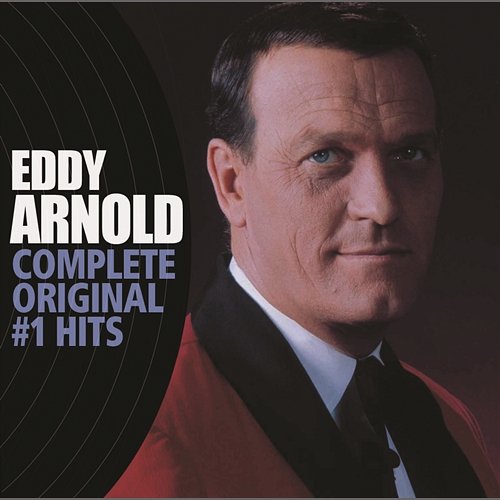 Complete Original #1 Hits Eddy Arnold