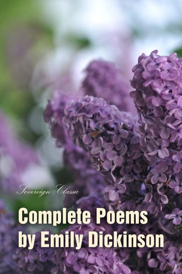 Complete Poems by Emily Dickinson Emily Dickinson