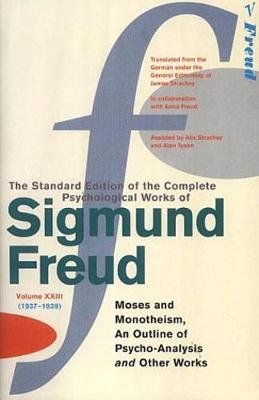 Complete Psychological Works Of Sigmund Freud, The Vol 23 Freud Sigmund
