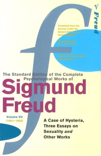 Complete Psychological Works Of Sigmund Freud, The Vol 7 Freud Sigmund