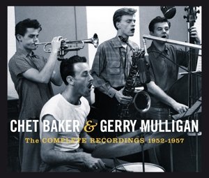 Complete Recordings 1952-57 Baker Chet