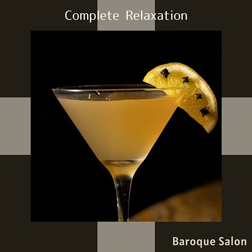 Complete Relaxation Baroque Salon