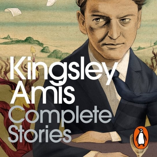 Complete Stories Cusk Rachel, Amis Kingsley