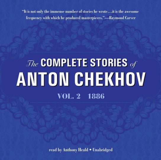 Complete Stories of Anton Chekhov, Vol. 2 Chekhov Anton