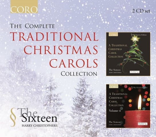 Complete Traditional Christmas Carols Collection The Sixteen